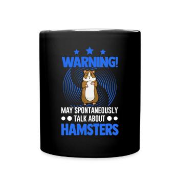 Warnung Hamster Hamsterrad Goldhamster - Tasse einfarbig - Schwarz - Vorne