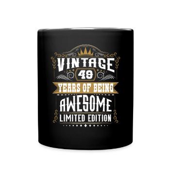 49 Years Of Being Awesome 49 Birthday 49 years - Full Colour Mug - black - Front