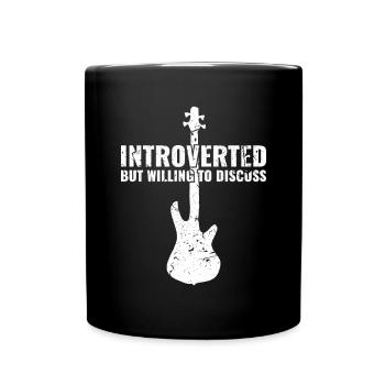 INTROVERTED BUT WILLING DISCUSS bass player - Tasse einfarbig - Schwarz - Vorne