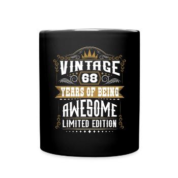 68 Years Of Being Awesome 68 Birthday 68 years - Full Colour Mug - black - Front