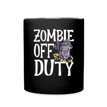 Zombie Außer Dienst - Tasse einfarbig - Schwarz - Vorne