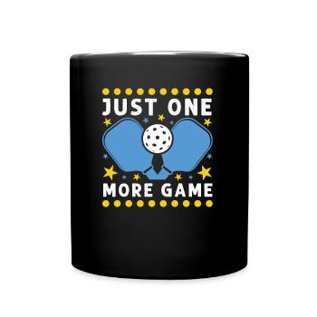 Just One More Game Funny Pickleball - Full Colour Mug - black - Front