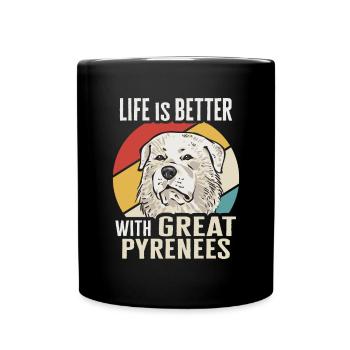 Life is better with a Great Pyrenees - Full Colour Mug - black - Front