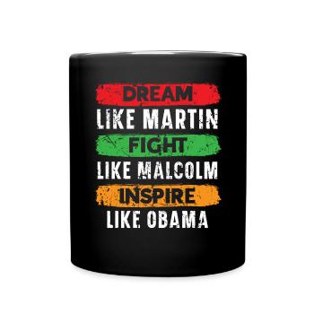 Dream Fight Inspire Black History Month - Full Colour Mug - black - Front