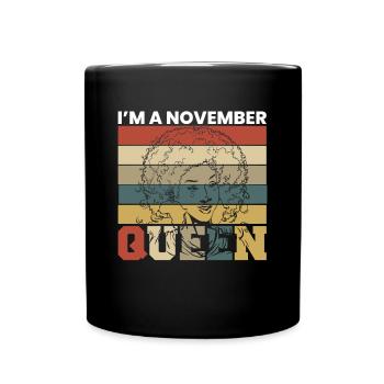 Dans un cadeau de chemise queen de novembre - Mug uni - noir - Devant