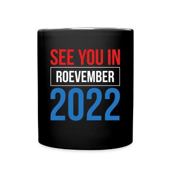 Rendez-vous à Roevember Shirt Gift Féminisme - Mug uni - noir - Devant