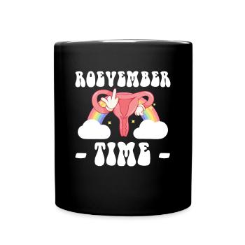 Roevember Time Shirt Gift - Full Colour Mug - black - Front