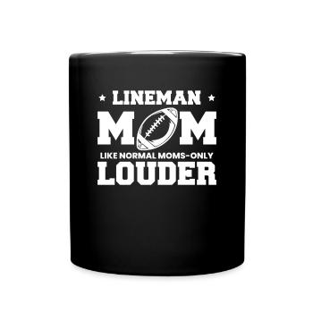 Lineman Mom Like Normal Mom Only Louder Shirt - Full Colour Mug - black - Front