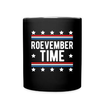 Roevember Time Shirt Gift - Full Colour Mug - black - Front