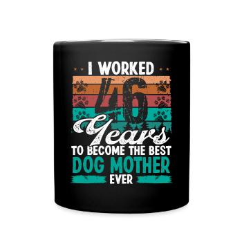 46 ans Meilleur chien Mère 46 Anniversaire Chien Maman - Mug uni - noir - Devant