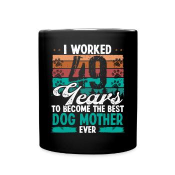 49 Year Old Best Dog Mother 49 Birthday Dog Mom - Tasse einfarbig - Schwarz - Vorne