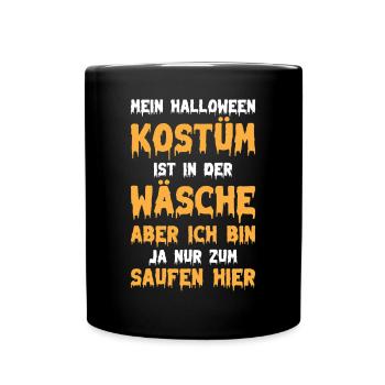 Halloween Lustige Halloween Sprüche I Halloween - Tasse einfarbig - Schwarz - Vorne