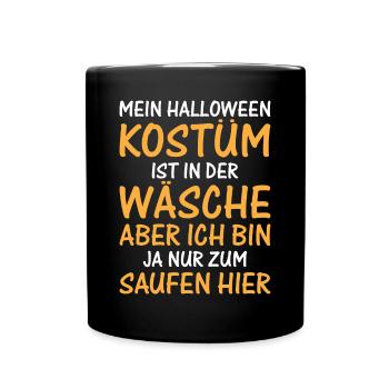 Halloween Spruch Halloween Lustig - Tasse einfarbig - Schwarz - Vorne