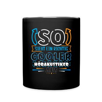 Hörakustiker Akustiker - Tasse einfarbig - Schwarz - Vorne