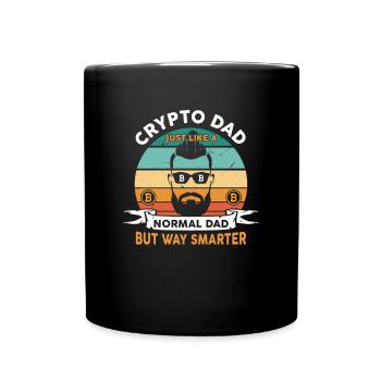 Crypto Dad Just Like A Normal Dad But Way Smarter - Tasse einfarbig - Schwarz - Vorne