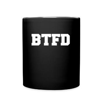 BTFD Buy The F Dip Krypto Stonk Meme Lustig - Tasse einfarbig - Schwarz - Vorne