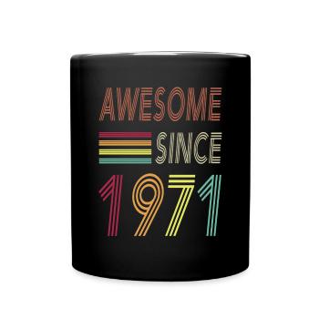 Awesome since 1971 - Tasse einfarbig - Schwarz - Vorne