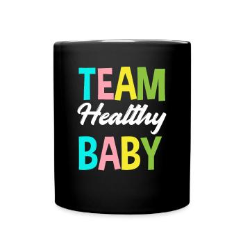 Team Gesundes Baby Gender Reveal Party - Tasse einfarbig - Schwarz - Vorne