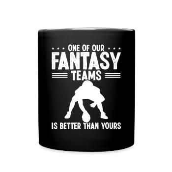 L’équipe de football Fantasy est meilleure que votre joueur - Mug uni - noir - Devant