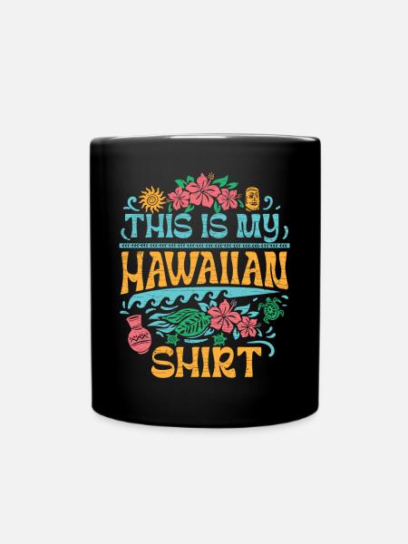 Hawaii Hawaiian - Tasse einfarbig - Schwarz