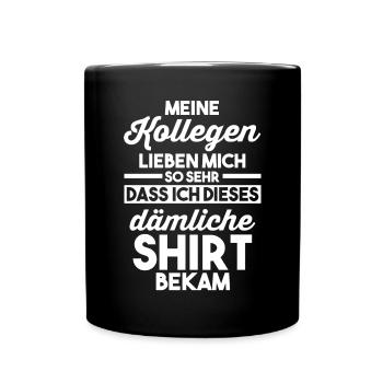 Abschied Arbeitskollege Neuer Job Jobwechsel - Tasse einfarbig - Schwarz - Vorne
