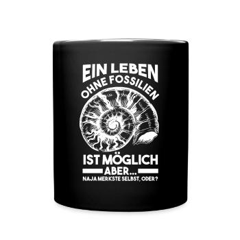 Paläontologie Geologie Geologe Fossiliensammler - Tasse einfarbig - Schwarz - Vorne