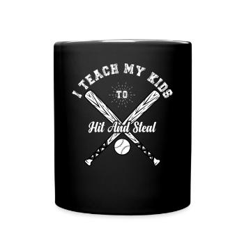 I Teach My Kids To Hit And Steal Softball Papa - Full Colour Mug - black - Front