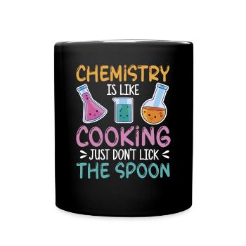 Chemistry is like cooking Funny chemist gift - Full Colour Mug - black - Front