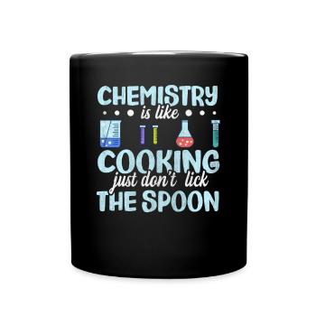 Chemistry is like cooking Funny chemist gift - Full Colour Mug - black - Front