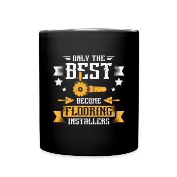 The best become flooring installer - Tasse einfarbig - Schwarz - Vorne