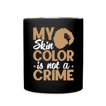 Ma couleur de peau n’est pas un crime afro-américain - Mug uni - noir - Devant