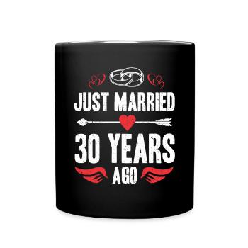 Just Married 30 Years Ago 30th Wedding Anniversary - Full Colour Mug - black - Front