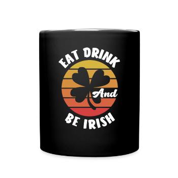 Irish Ireland St.Patrick's Day Gift - Full Colour Mug - black - Front