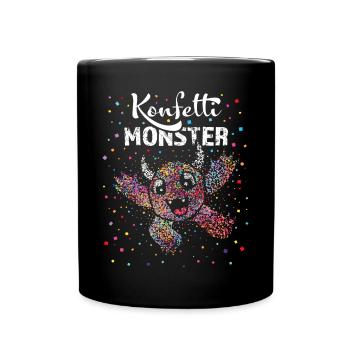 Fasnacht Konfetti Monster Weiberfasnacht Karneval - Tasse einfarbig - Schwarz - Vorne