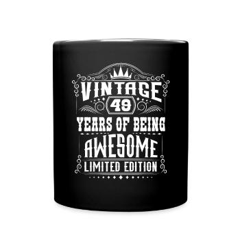 49 Years Of Being Awesome 49 Birthday 49 years - Full Colour Mug - black - Front