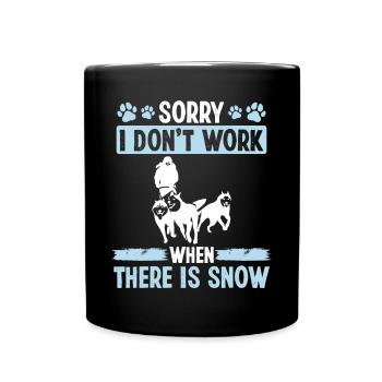 Sorry I don't work Snow Husky Ledding Sled Dog Race - Full Colour Mug - black - Front