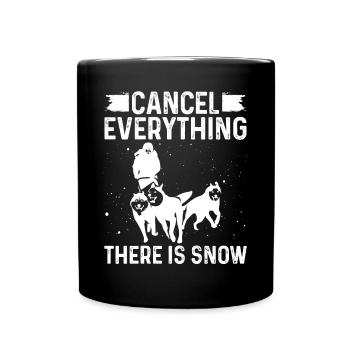 Husky Cancel everything there is Snow Mushing - Tasse einfarbig - Schwarz - Vorne