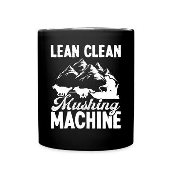 Mushing Machine Alaska Sled Dog Racing Husky - Tasse einfarbig - Schwarz - Vorne