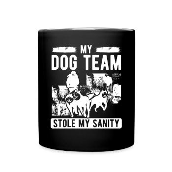 Alaska Mushing Dogs stole Sanity Sled Dog Racing - Tasse einfarbig - Schwarz - Vorne