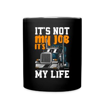 Truck Driver Trucker Truck Driver Driver - Full Colour Mug - black - Front