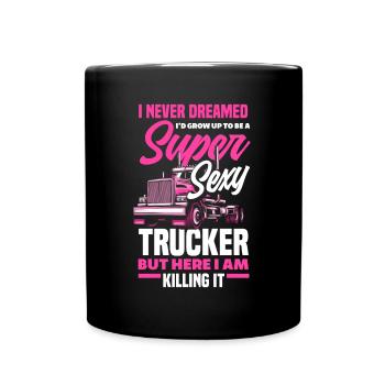 Truck Driver Trucker Truck Driver Driver - Full Colour Mug - black - Front