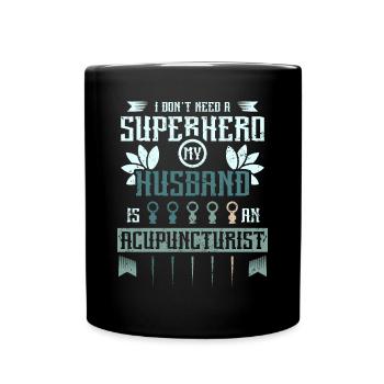 My husband is an acupuncturist - Full Colour Mug - black - Front