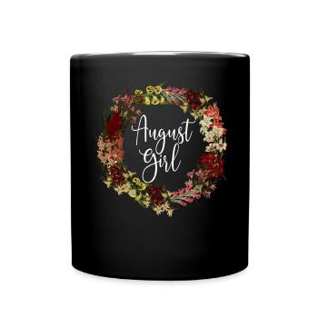 August Birthday Girl Gladious Flower Leo Born In A - Full Colour Mug - black - Front
