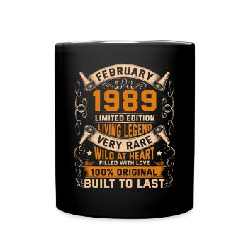 Birthday Legends 100% Original February 1989 - Tasse einfarbig - Schwarz - Vorne