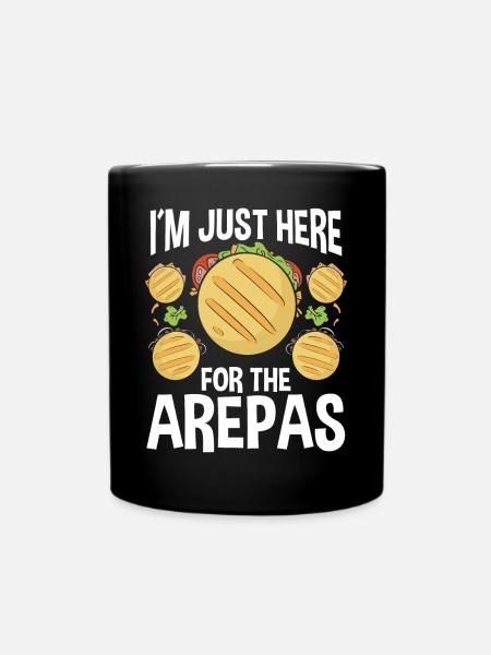 Colombiansk mat Im bara här för Arepas - Enfärgad mugg - svart