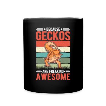 Because Geckos are freaking awesome - Tasse einfarbig - Schwarz - Vorne