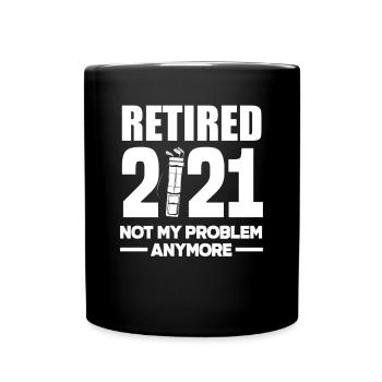 Lustiges Golfen Golf Golfer Geschenk Rente 2021 - Tasse einfarbig - Schwarz - Vorne