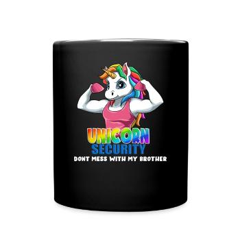 Einhorn Sicherheit Dont Mess With My Brother Funny - Tasse einfarbig - Schwarz - Vorne