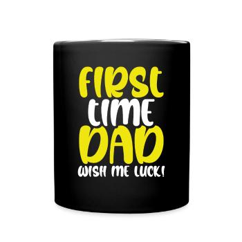 Zum Ersten Mal Papa wünscht mir Glück - Tasse einfarbig - Schwarz - Vorne