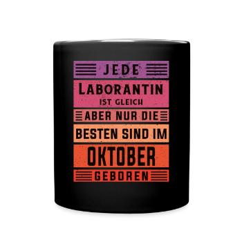 Chemiker Geburtstag Oktober geboren Laborantin - Tasse einfarbig - Schwarz - Vorne